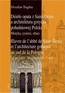 Picture of Dzieło opata z Saint-Denis a architektura...
