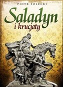 Saladyn i ... - Piotr Solecki -  books from Poland