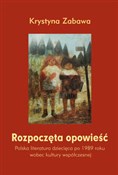 polish book : Rozpoczęta... - Krystyna Zabawa