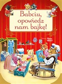 Babciu, op... - Tony Wolf (ilustr.) -  books from Poland