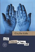 Polska książka : Niecenzuro... - Cecylia Kuta