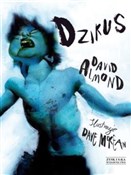 Dzikus - David Almond -  books from Poland
