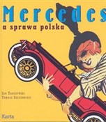 Mercedes a... - Jan Tarczyński, Tomasz Szczerbnicki -  foreign books in polish 