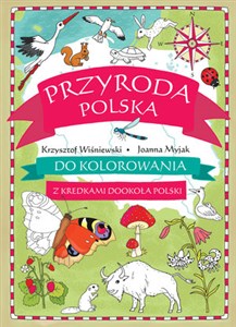 Obrazek Przyroda polska do kolorowania Z kredkami dookoła Polski