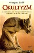 Okultyzm O... - Grzegorz Bacik -  foreign books in polish 