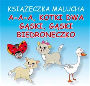 Picture of Książeczka malucha A-a-a, kotki dwa Gąski, gąski Biedroneczko Harmonijka mała