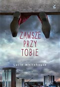 Zawsze prz... - Lucie Whitehouse -  books from Poland