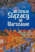 Ślązacy w ... - Jan Cofałka -  foreign books in polish 