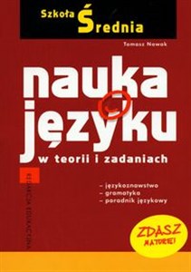 Picture of Nauka o języku w teorii i zadaniach Szkoła średnia