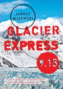Glacier Ex... - Janusz Majewski -  books from Poland