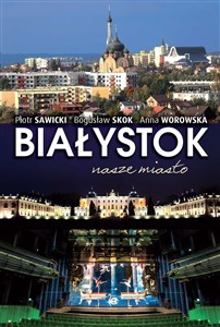 Picture of Białystok nasze miasto