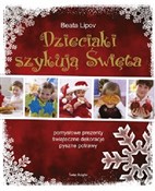 Dzieciaki ... - Beata Lipov -  books from Poland