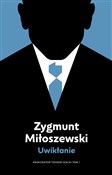 Książka : Uwikłanie ... - Zygmunt Miłoszewski