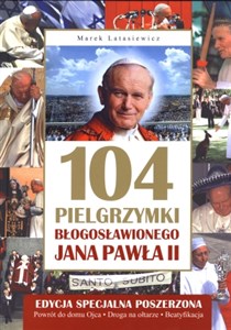 Picture of 104 pielgrzymki Błogosławionego Jana Pawła II