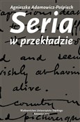 Zobacz : Seria w pr... - Agnieszka Adamowicz-Pośpiech