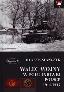 Picture of Walec wojny w południowej Polsce 1944-1945