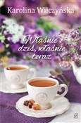 polish book : Właśnie dz... - Karolina Wilczyńska