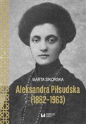 Polska książka : Aleksandra... - Marta Sikorska