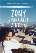 Polska książka : Żony spada... - Anna Lutosławska-Jaworska