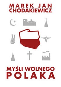 Picture of Myśli wolnego Polaka