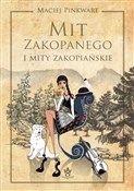 Mit Zakopa... - Maciej Pinkwart -  Książka z wysyłką do UK