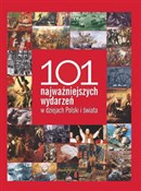 polish book : 101 najważ... - Bożena Czwojdrak, Ryszard Kaczmarek