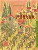 Aubade na ... - Michał Spisak -  books from Poland
