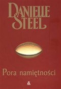 Pora namię... - Danielle Steel -  Polish Bookstore 