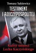 Testament ... - Tomasz Sakiewicz -  foreign books in polish 