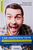 I nie zmar... - Mariola Wołochowicz, Piotr Wołochowicz -  books from Poland