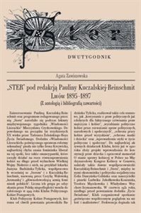 Picture of Ster pod redakcją Pauliny Kuczalskiej-Reinschmit' Lwów 1895-1897 (z antologią i bibliografią zawartości)