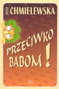 Przeciwko ... - Joanna Chmielewska -  books from Poland