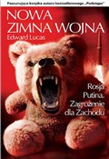 Polska książka : Nowa Zimna... - Edward Lucas