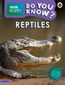 Obrazek BBC Earth Do You Know? Reptiles Level 3