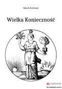 Polska książka : Wielka Kon... - Marek Kubiński