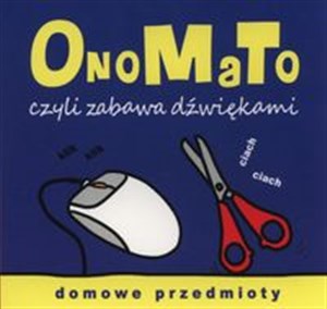 Picture of OnoMaTo czyli zabawa dźwiękami Domowe przedmioty