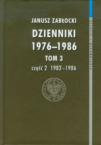 Obrazek Dzienniki 1976-1986 Tom 3 część 2 1982-1986