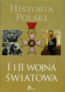 Obrazek Historia Polski I i II wojna światowa