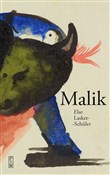 Zobacz : Malik - Else Lasker-Schüler