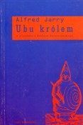 Ubu królem... - Alfred Jarry -  books from Poland