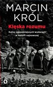 Polska książka : Klęska roz... - Marcin Król