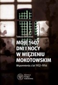 Polska książka : Moje 1407 ... - Tadeusz Denkowski