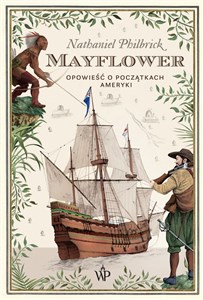 Picture of Mayflower Opowieść o początkach Ameryki