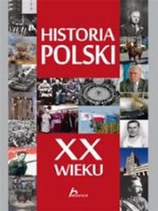 Obrazek Historia Polski XX wieku
