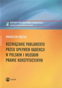 Picture of Rozwiązanie parlamentu przed upływem kadencji w polskim i włoskim prawie konstytucyjnym