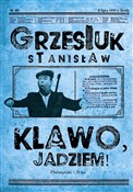 Klawo, jad... - Stanisław Grzesiuk - Ksiegarnia w UK