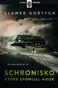Schronisko... - Sławek Gortych -  books in polish 