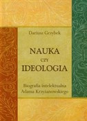 Polska książka : Nauka czy ... - Dariusz Grzybek