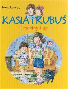 Picture of Kasia i Kubuś 1 Urodziny taty