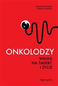 Onkolodzy ... - Joanna Kryńska, Tomasz Marzec -  Polish Bookstore 